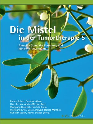 cover image of Die Mistel in der Tumortherapie 5